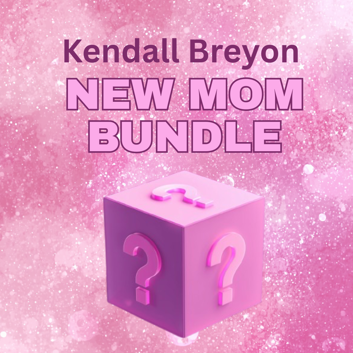 Kendall Breyon New Mom Gift Box